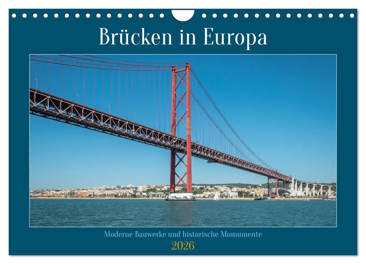 Cover: 9783457358108 | Brücken in Europa (Wandkalender 2026 DIN A4 quer), CALVENDO...