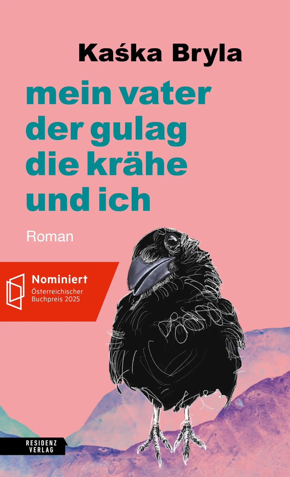 Cover: 9783701718108 | Mein Vater, der Gulag, die Krähe und ich | Ka¿ka Bryla | Buch | 256 S.