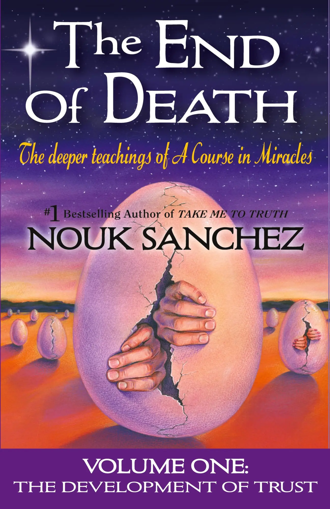 Cover: 9780997058208 | The End of Death | The Deeper Teachings of A Course in Miracles | Buch