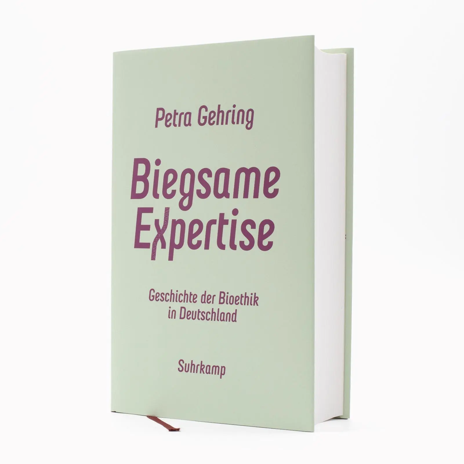 Bild: 9783518588208 | Biegsame Expertise | Petra Gehring | Buch | 1343 S. | Deutsch | 2025