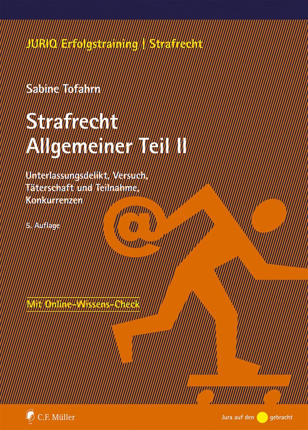 Cover: 9783811458208 | Strafrecht Allgemeiner Teil II | Sabine Tofahrn | Taschenbuch | 195 S.