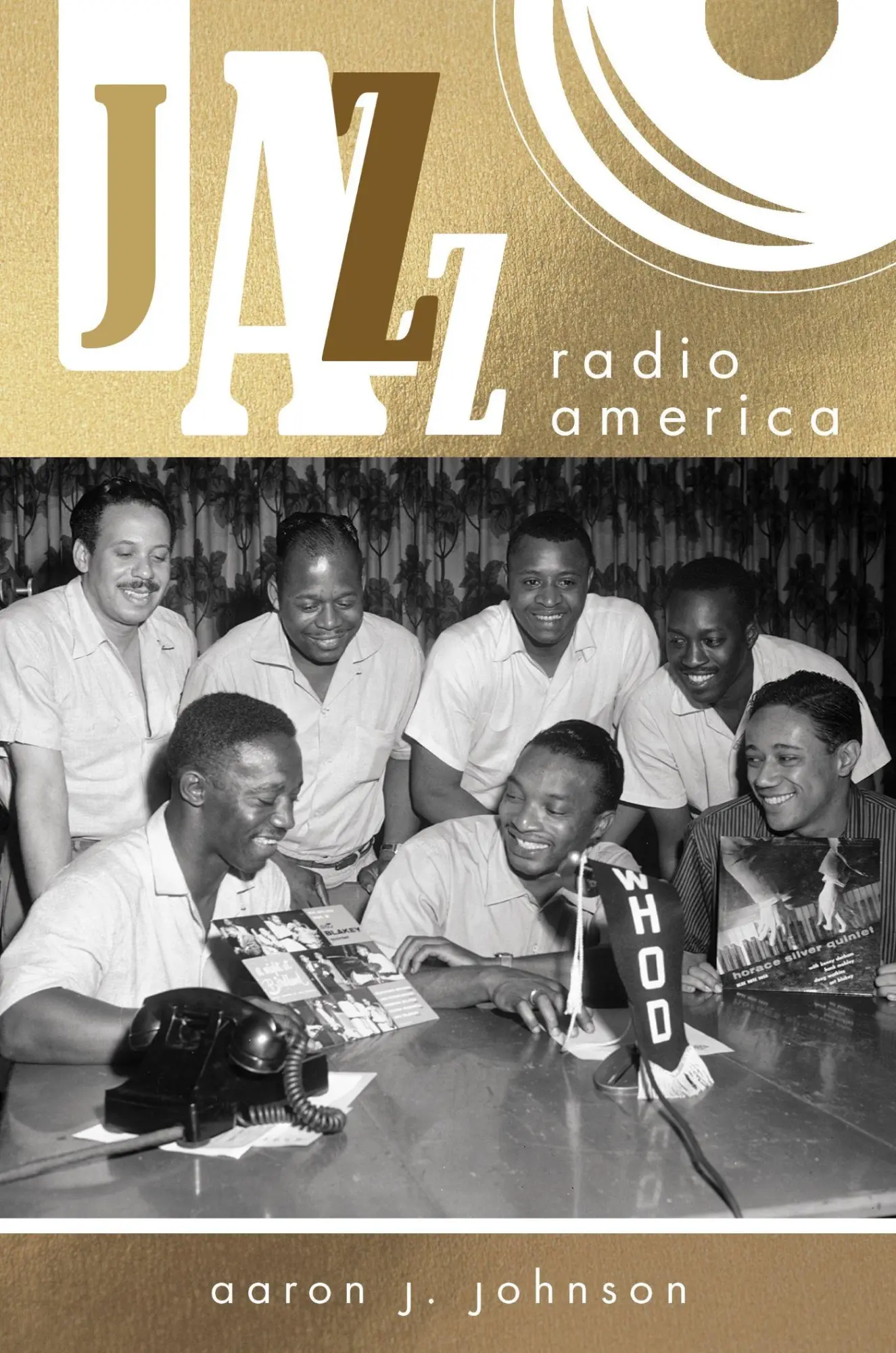 Cover: 9780252088308 | Jazz Radio America | Aaron J Johnson | Taschenbuch | Englisch | 2024