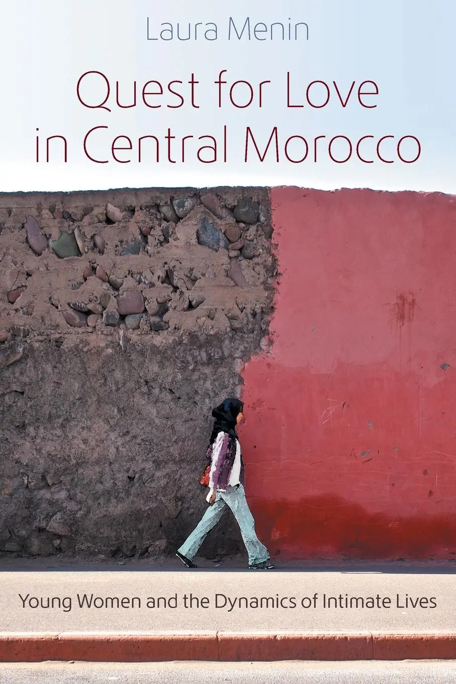 Cover: 9780815638308 | Quest for Love in Central Morocco – Young Women and the Dynamics of...