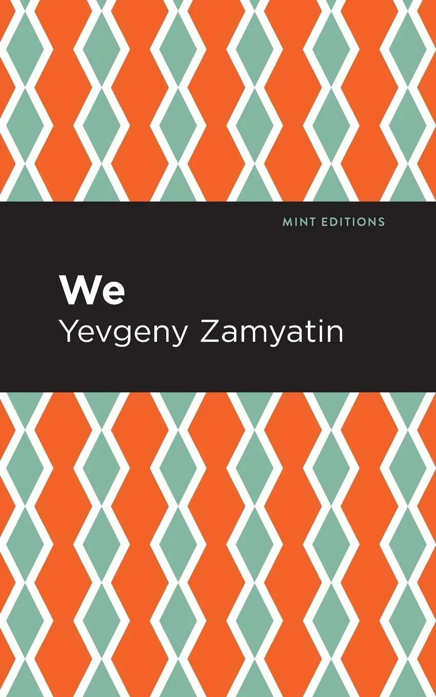 Cover: 9781513278308 | We | Yevgeny Zamyatin | Taschenbuch | Kartoniert / Broschiert | 2021