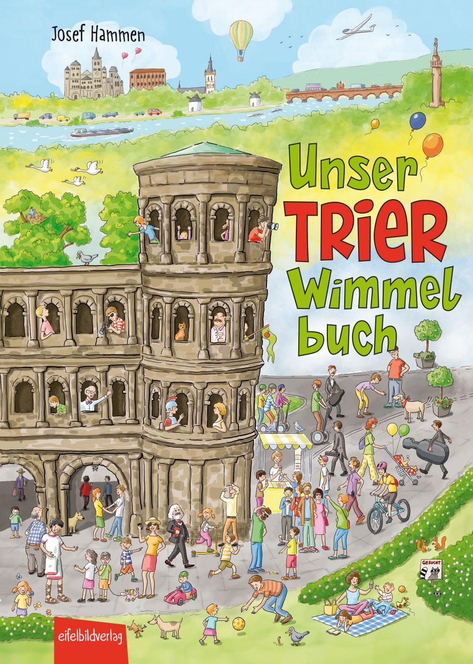 Cover: 9783946328308 | Unser Trier Wimmelbuch | Josef Hammen | Buch | 14 S. | Deutsch | 2021