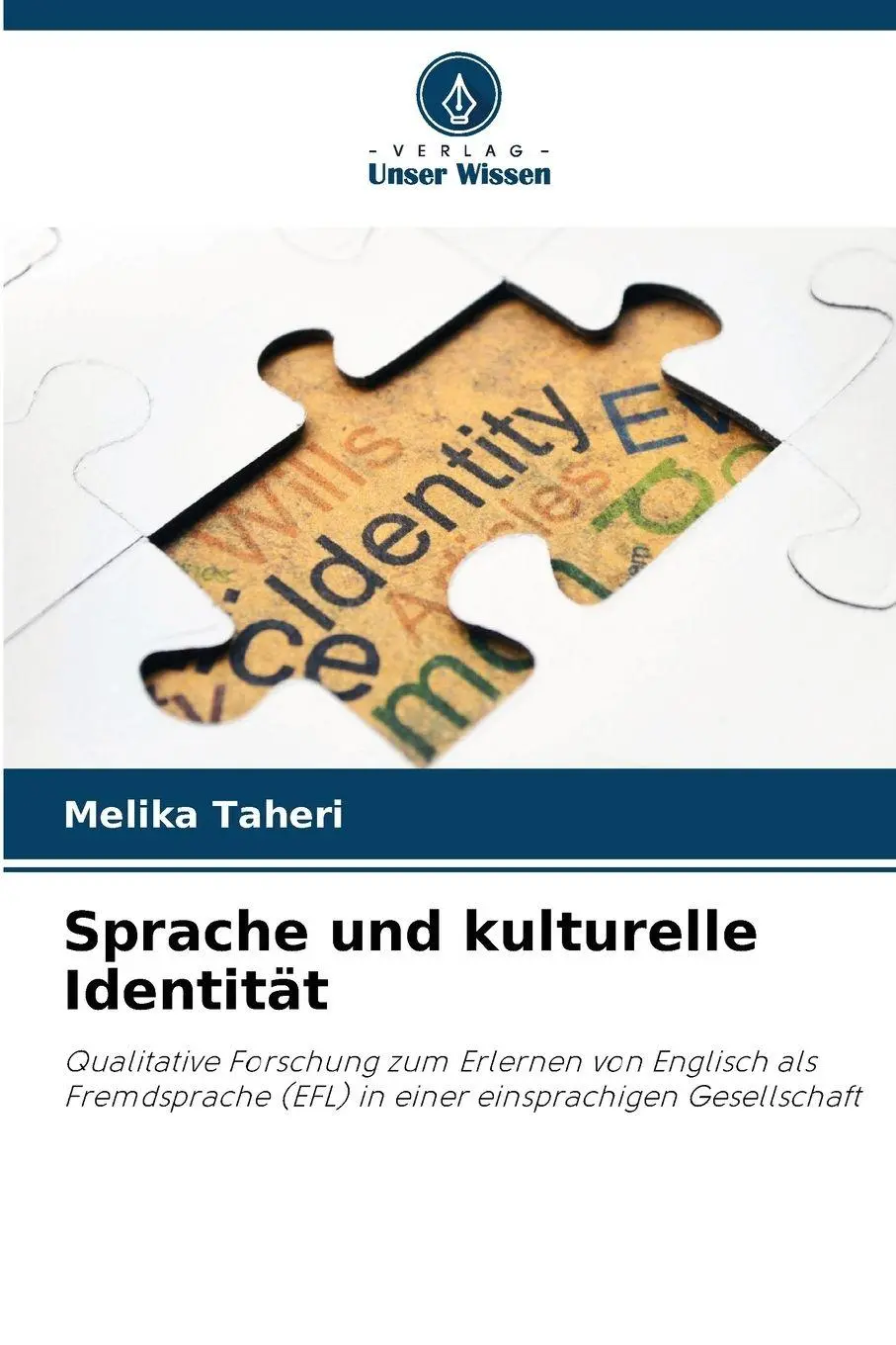 Cover: 9786202368308 | Sprache und kulturelle Identität | Melika Taheri | Taschenbuch | 84 S.