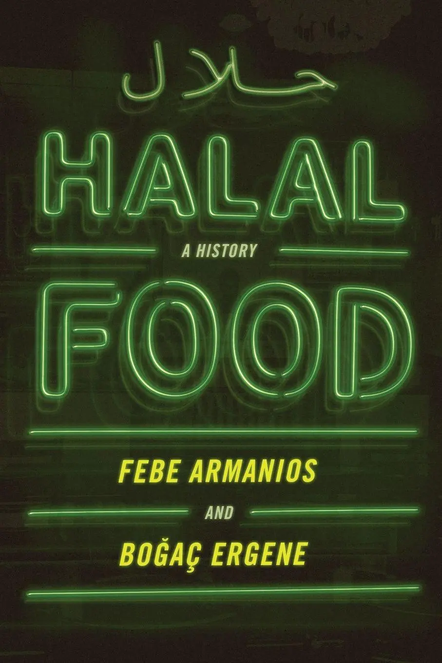 Cover: 9780190088408 | Halal Food | A History | Febe Armanios (u. a.) | Taschenbuch | 2020