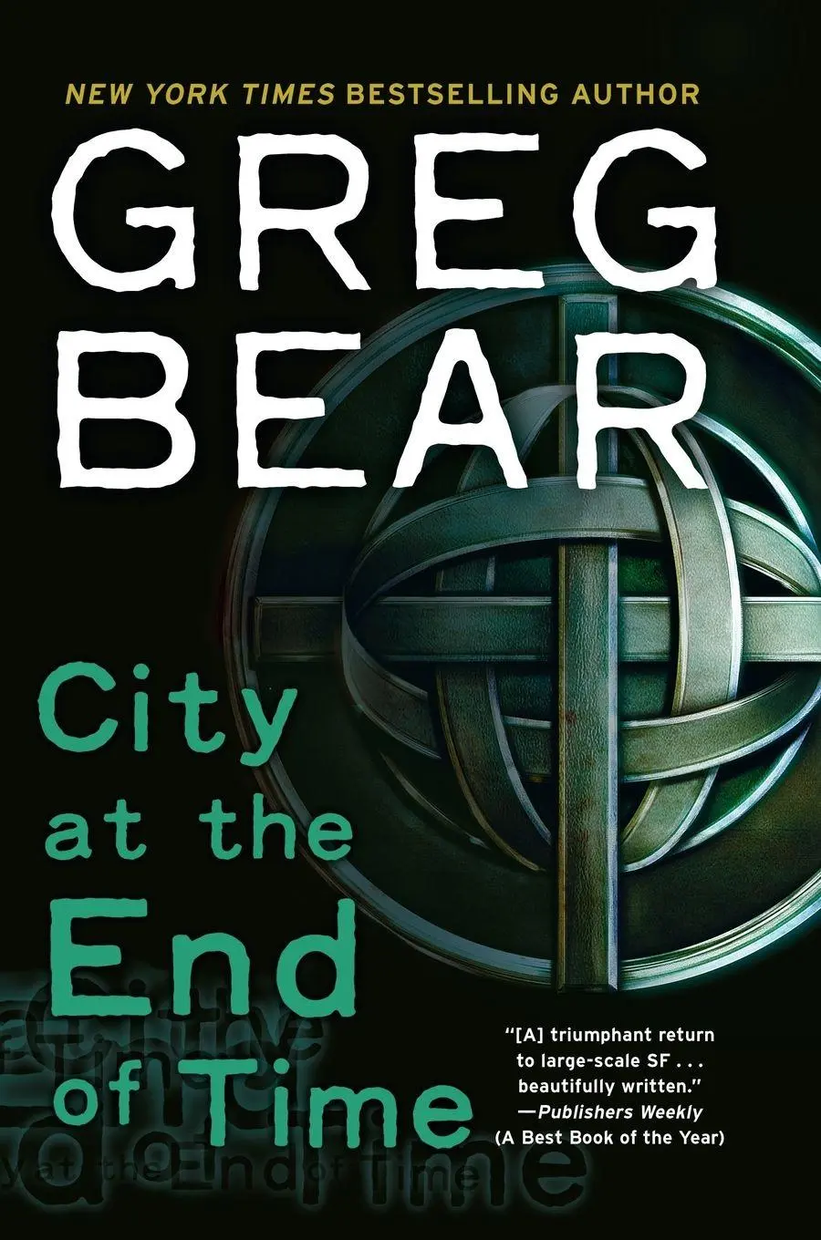 Cover: 9780345448408 | City at the End of Time | A Novel | Greg Bear | Taschenbuch | Englisch