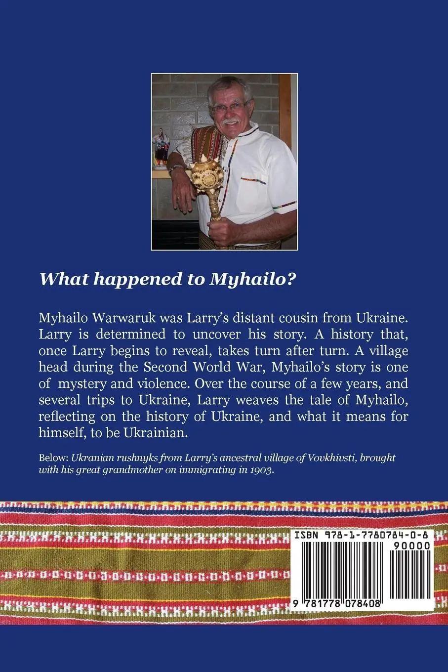 Rückseite: 9781778078408 | To Find Myhailo | Larry Warwaruk | Taschenbuch | Englisch | 2022