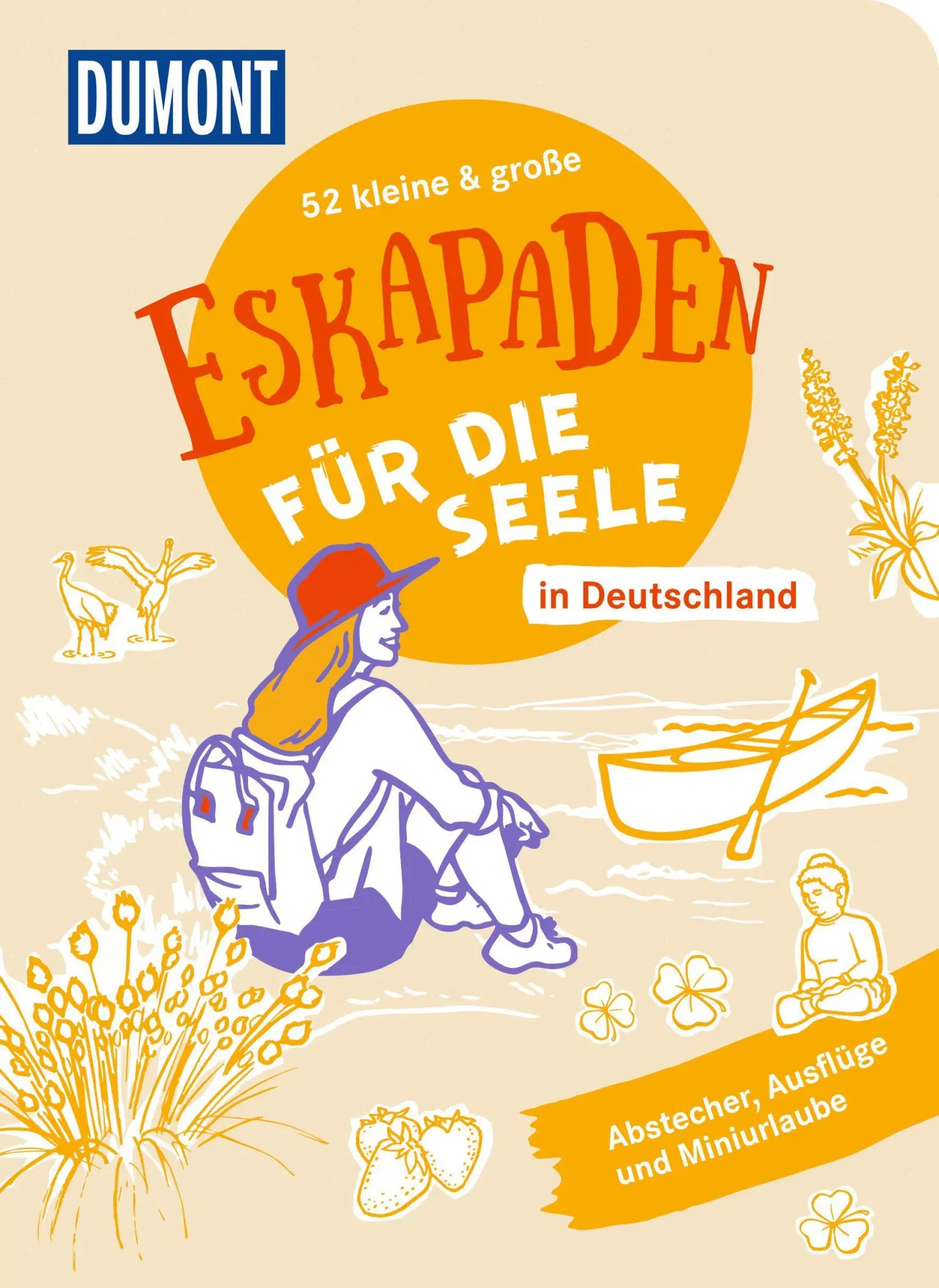 Cover: 9783616028408 | 52 kleine &amp; große Eskapaden in Deutschland - Für die Seele | Buch
