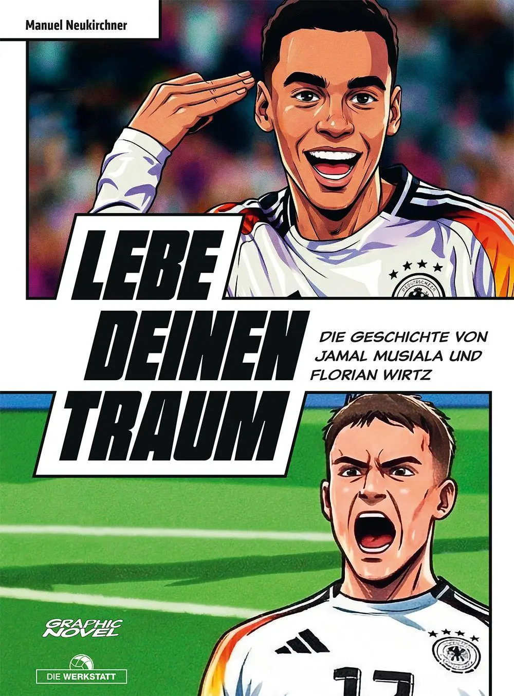 Neukirchner, Manuel: Lebe deinen Traum