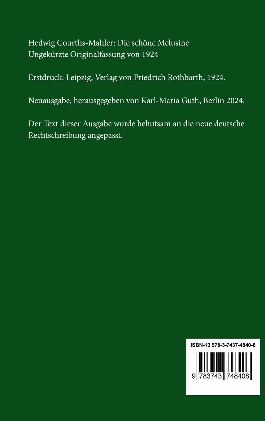 Rückseite: 9783743748408 | Die schöne Melusine | Ungekürzte Originalfassung von 1924 | Buch