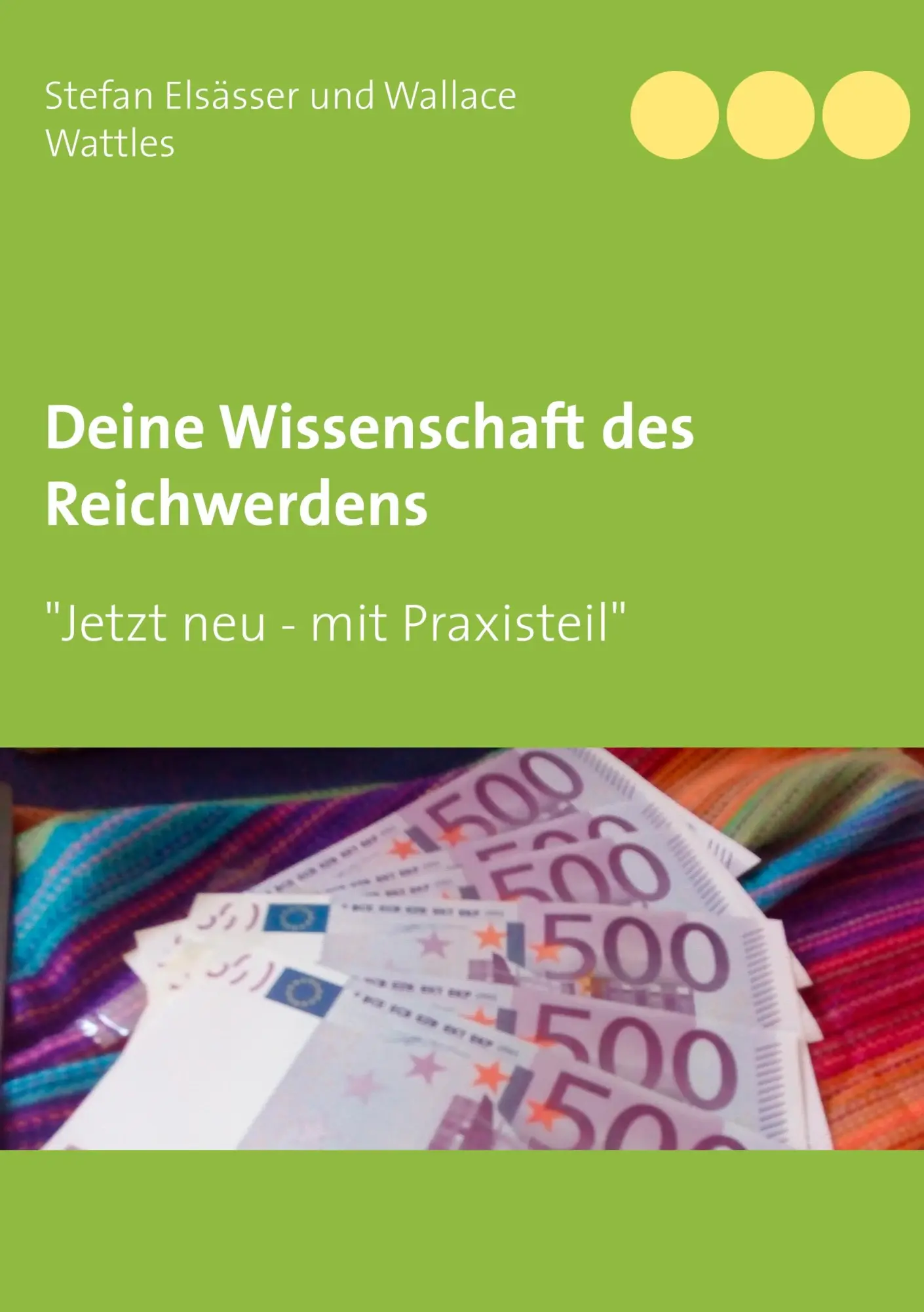 Cover: 9783752898408 | Deine Wissenschaft des Reichwerdens | nach Wallace D. Wattles | Buch