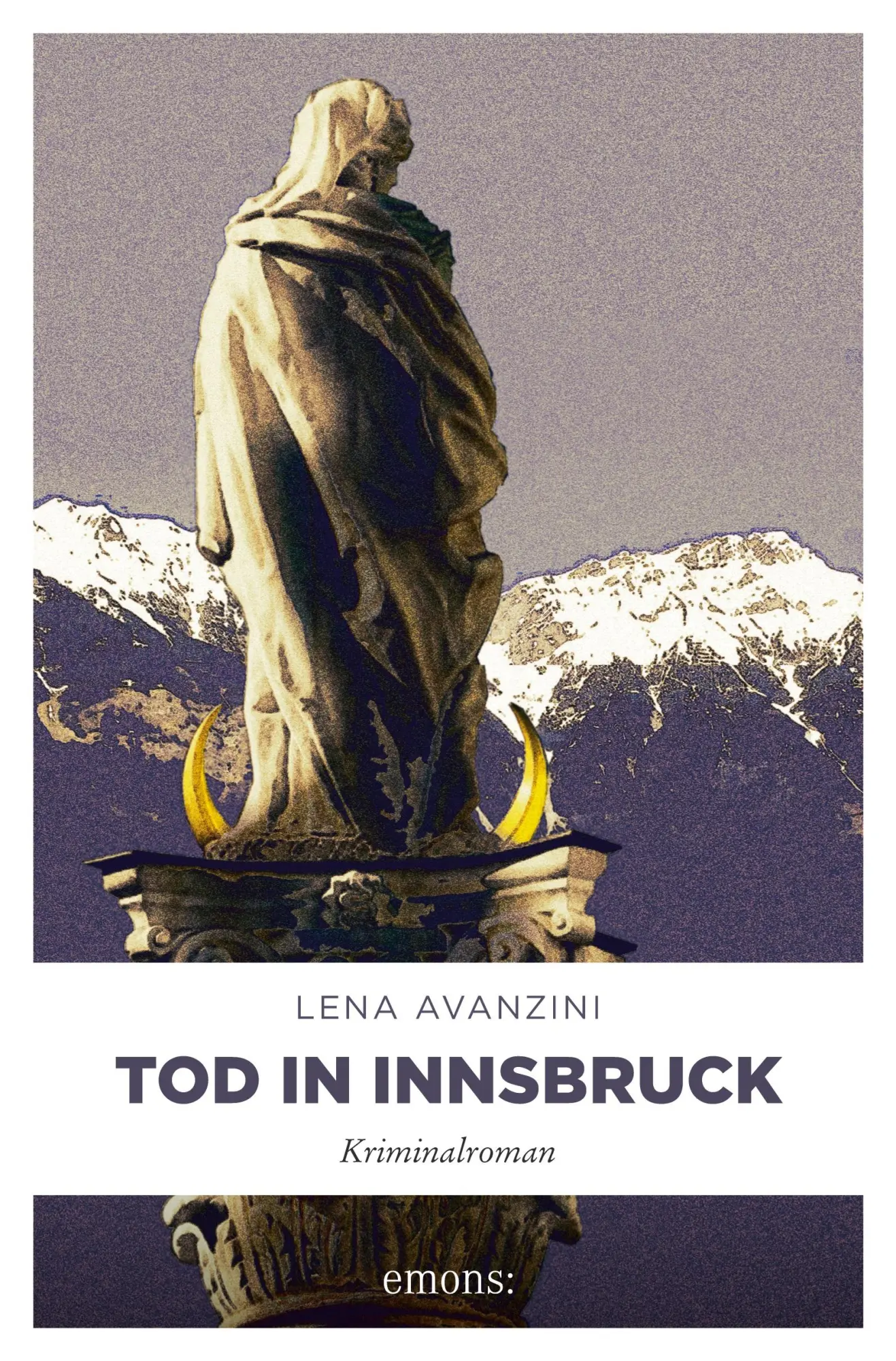 Cover: 9783897058408 | Tod in Innsbruck | Kriminalroman | Lena Avanzini | Taschenbuch | 2011