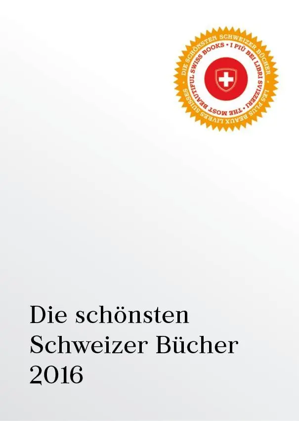 Cover: 9783909928408 | Die schönsten Schweizer Bücher 2016 | Bundesamt für Kultur | Buch