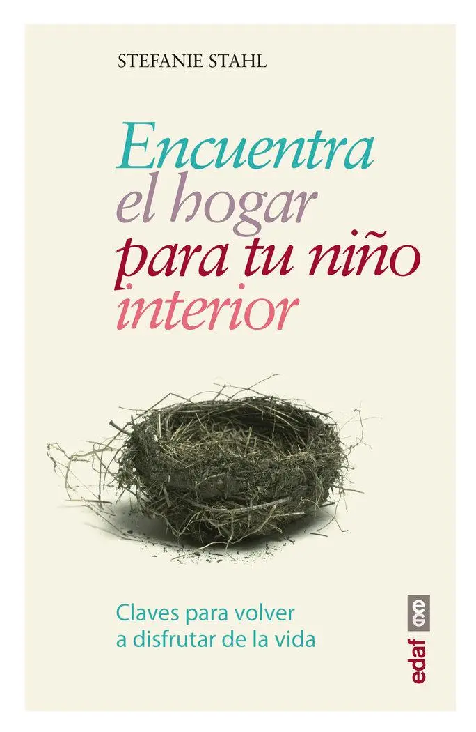 Cover: 9788441438408 | Encuentra el hogar para tu niño interior : claves para volver a...