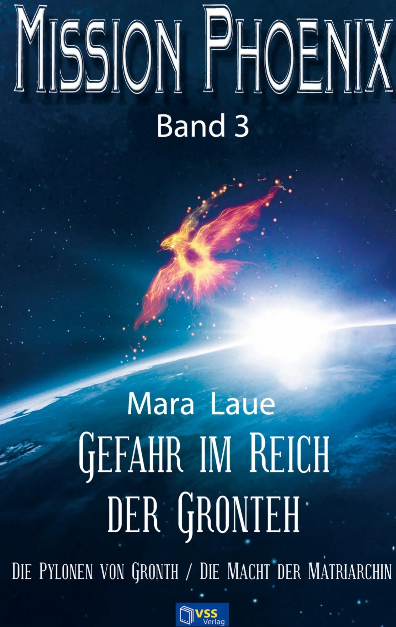 Cover: 9789403648408 | Gefahr im Reich der Gronteh | MISSION PHOENIX: Band 3 | Mara Laue