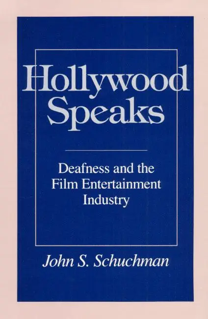 Cover: 9780252068508 | Hollywood Speaks | Deafness and the Film Entertainment Industry | Buch