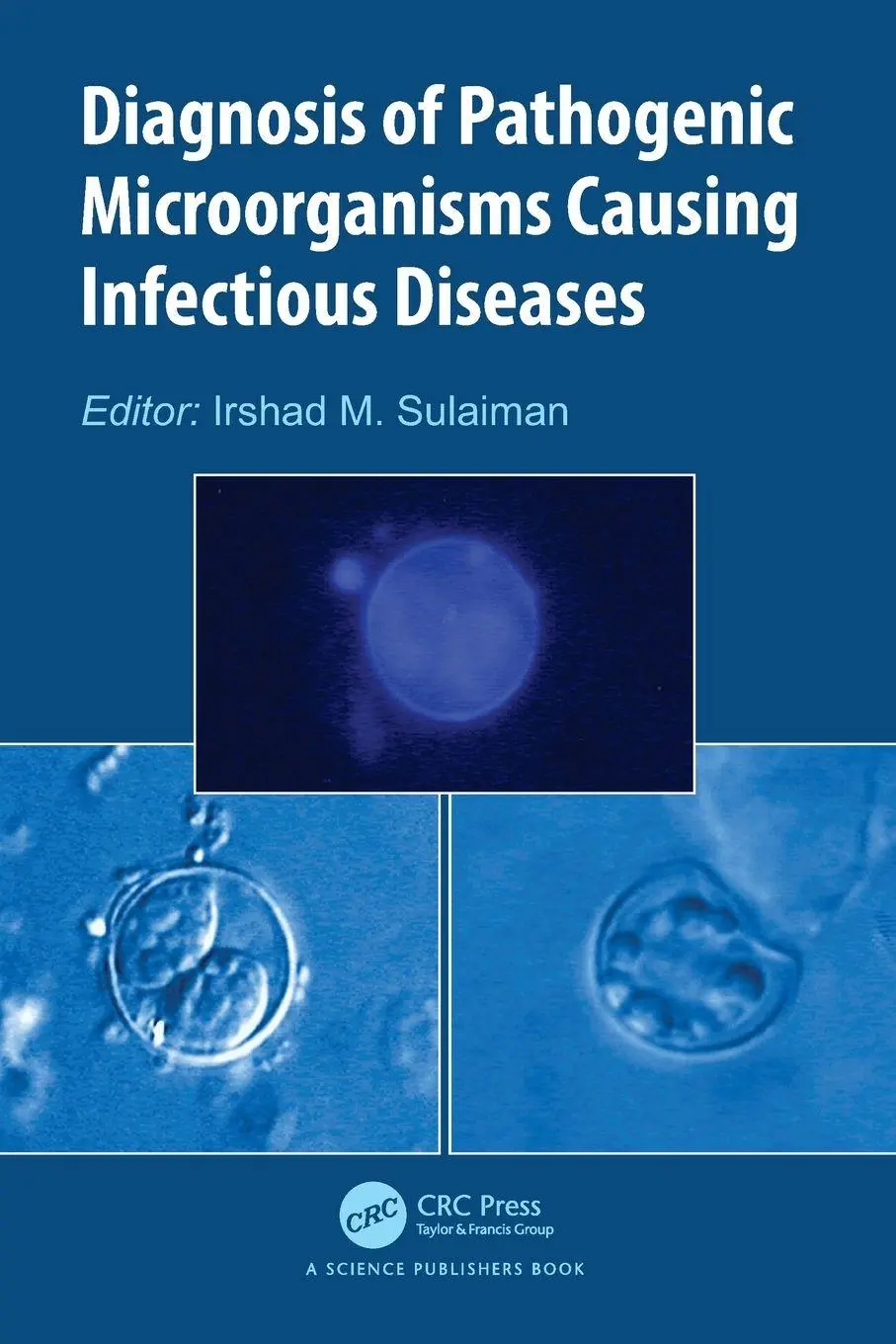 Cover: 9781032708508 | Diagnosis of Pathogenic Microorganisms Causing Infectious Diseases