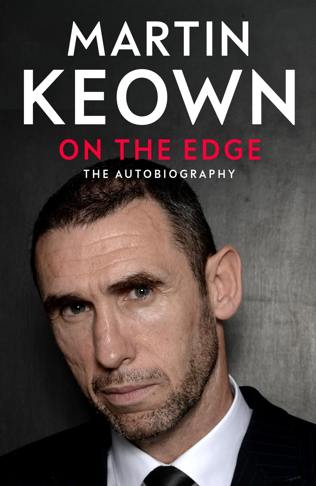 Cover: 9781405968508 | On the Edge | The Autobiography | Martin Keown | Taschenbuch | 2024