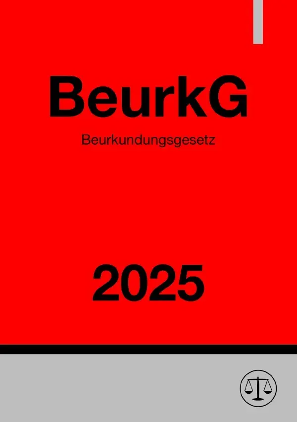 Cover: 9783818768508 | Beurkundungsgesetz - BeurkG 2025 | DE | Ronny Studier | Taschenbuch