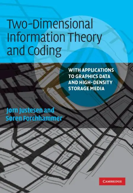 Cover: 9780521888608 | Two-Dimensional Information Theory and Coding | Jørn Justesen (u. a.)