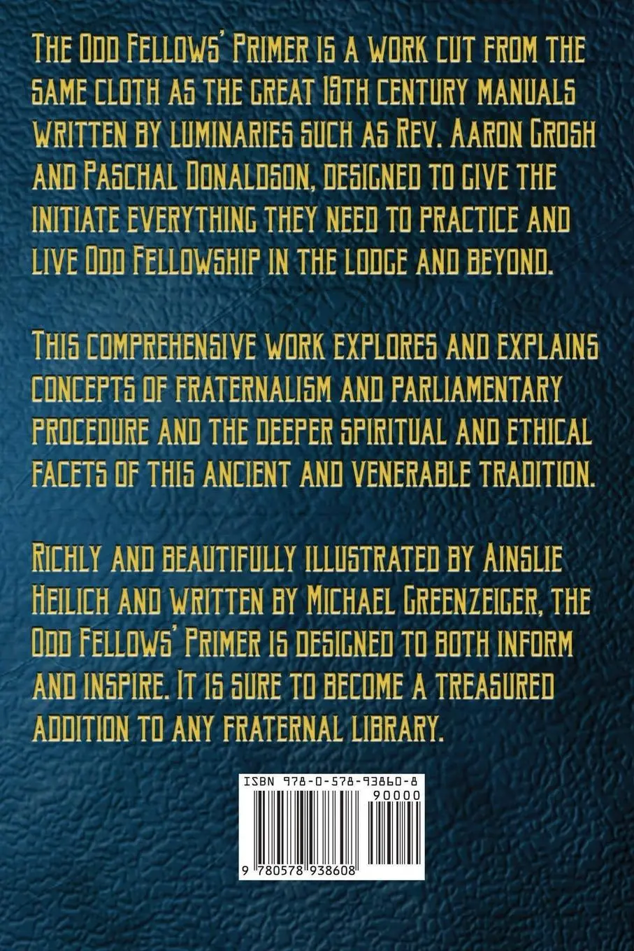 Rückseite: 9780578938608 | The Odd Fellows' Primer | Michael Greenzeiger | Taschenbuch | Englisch