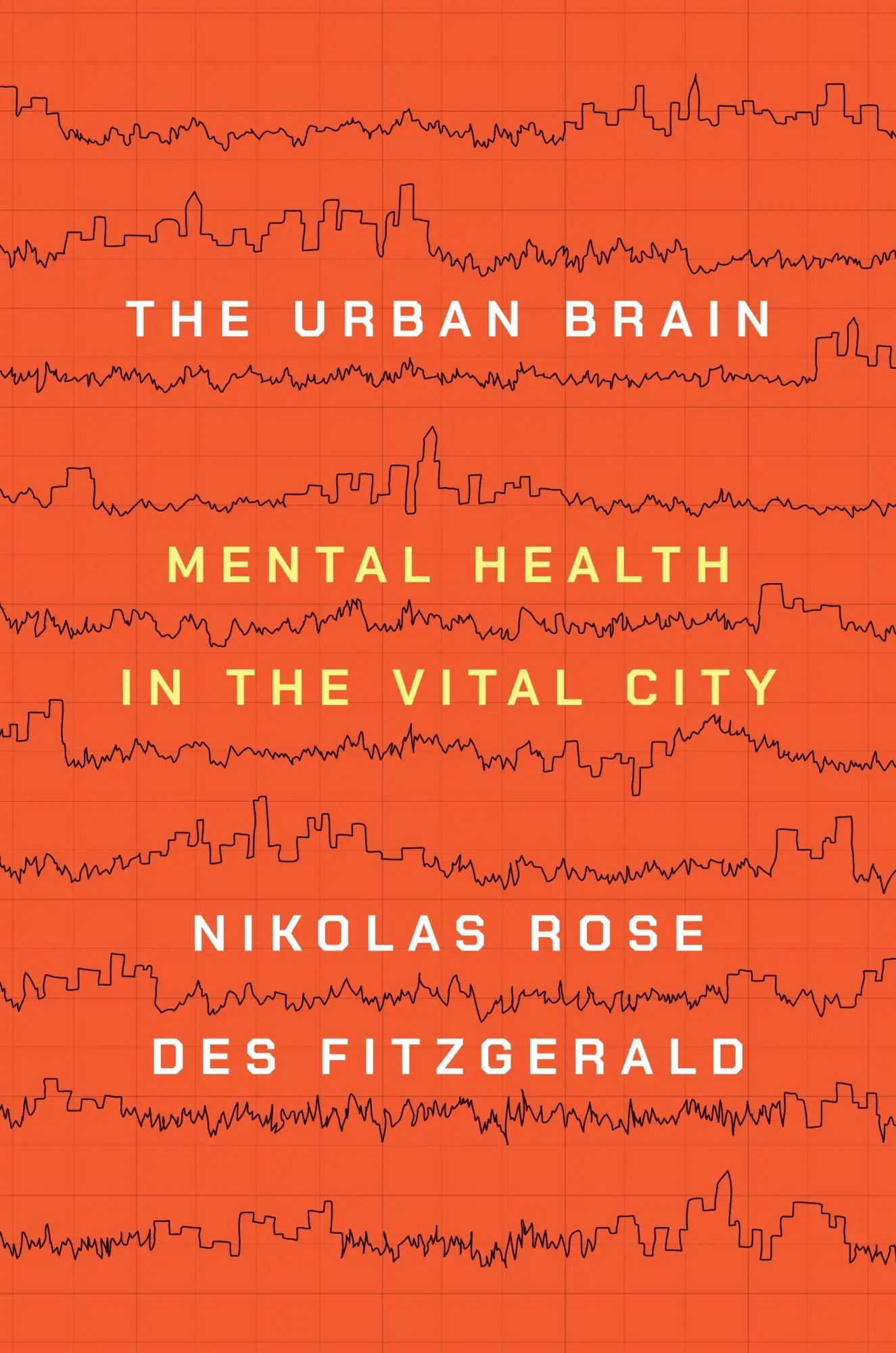 Cover: 9780691178608 | The Urban Brain | Mental Health in the Vital City | Rose (u. a.)