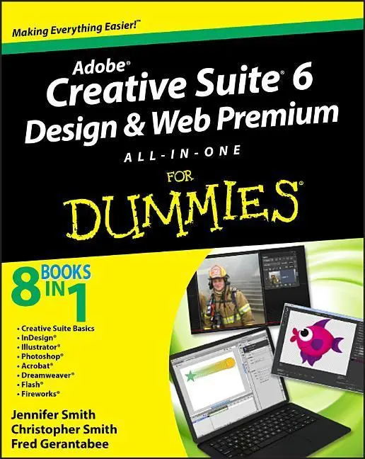 Cover: 9781118168608 | Adobe Creative Suite 6 Design and Web Premium All-In-One for Dummies