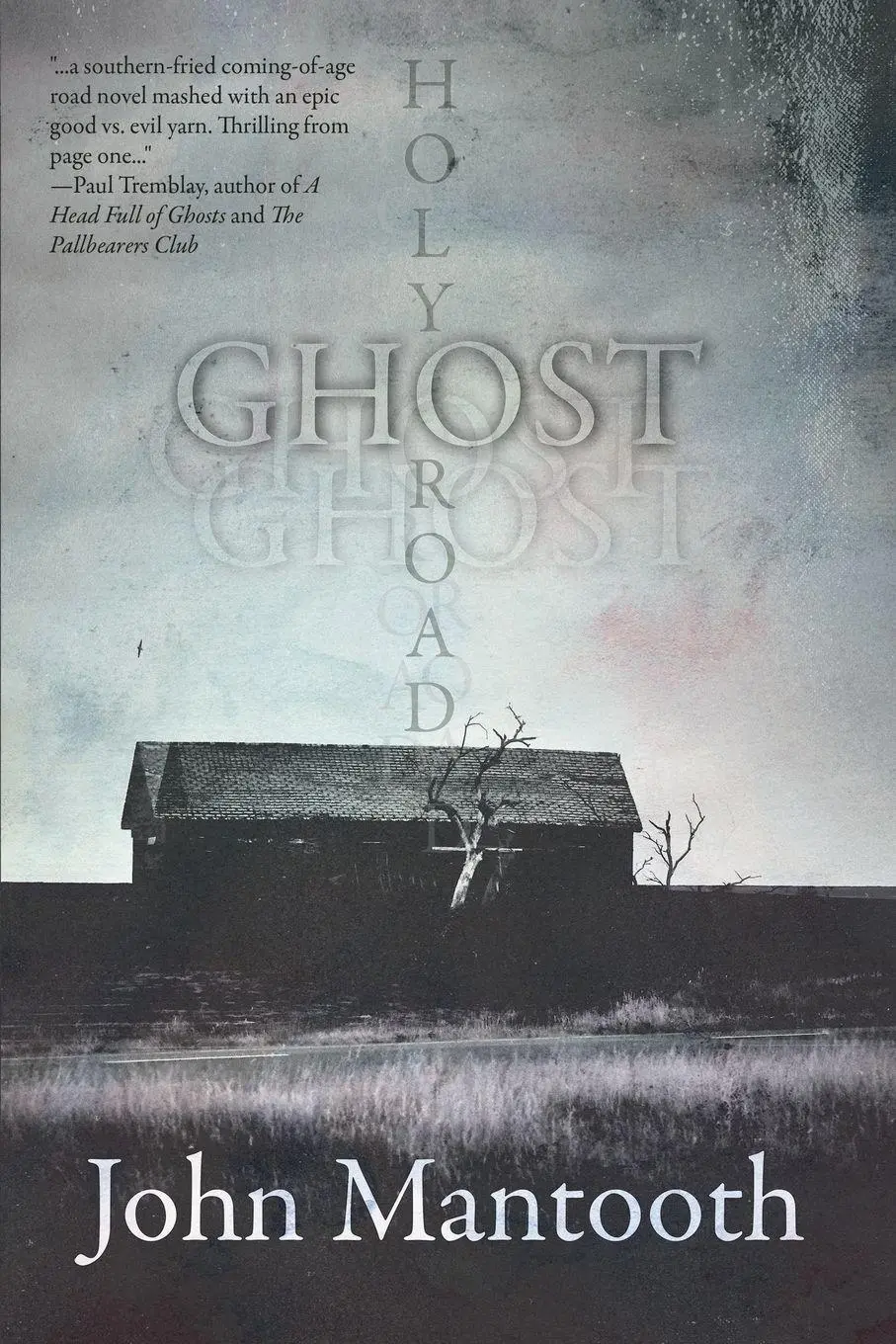Cover: 9781587678608 | Holy Ghost Road | John Mantooth | Taschenbuch | Englisch | 2022
