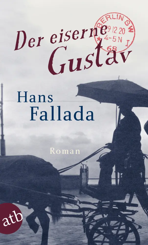 Cover: 9783746628608 | Der eiserne Gustav | Roman | Hans Fallada | Taschenbuch | Deutsch