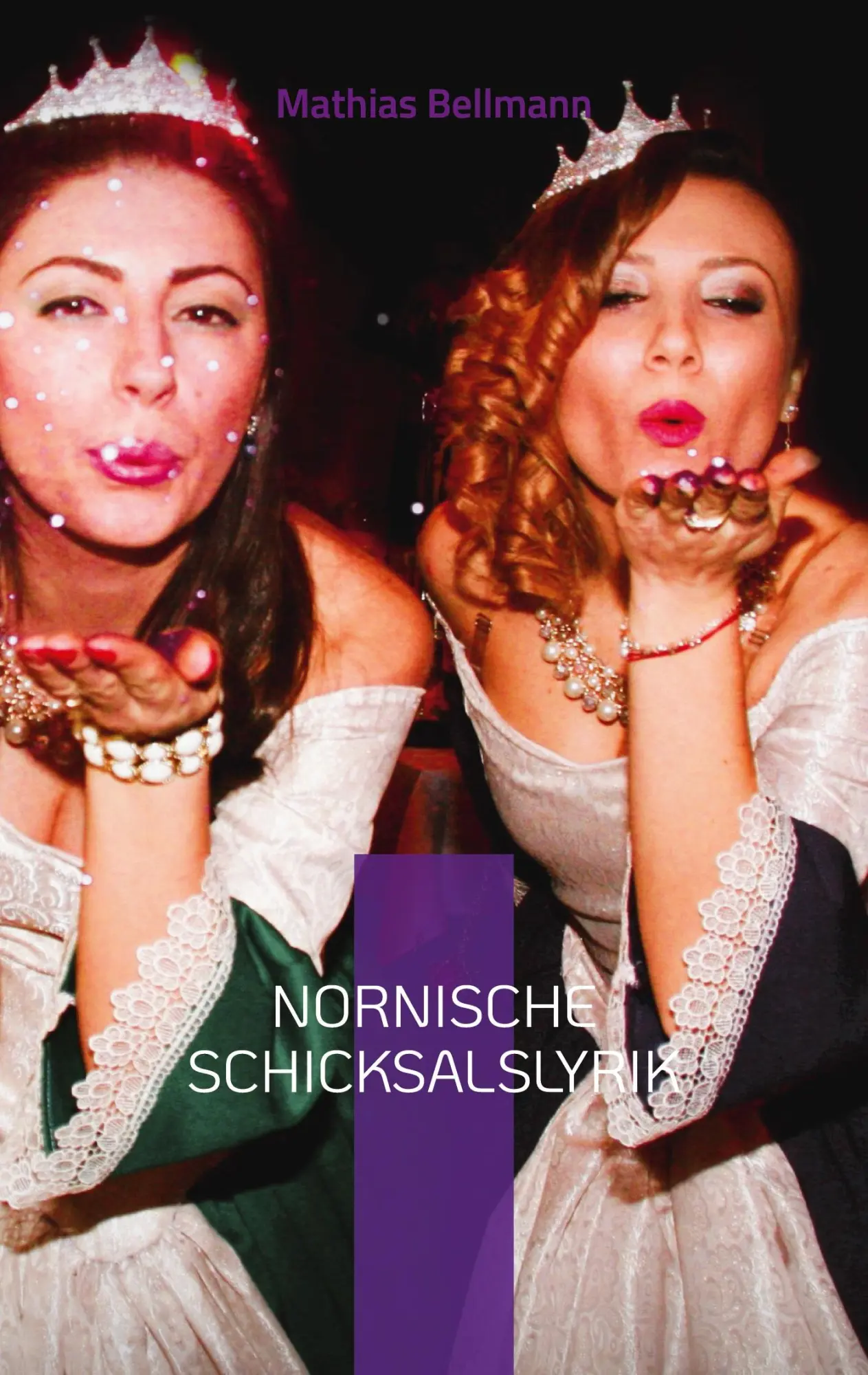 Cover: 9783757828608 | Nornische Schicksalslyrik | Mathias Bellmann | Taschenbuch | 128 S.