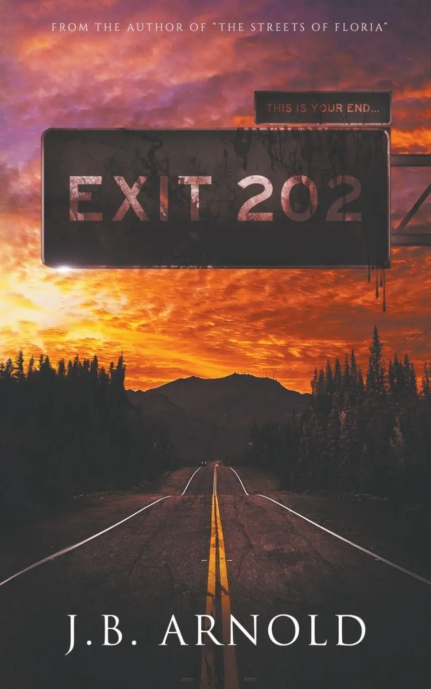 Cover: 9798989078608 | Exit 202 | J. B. Arnold | Taschenbuch | Englisch | 2023 | J. B. Arnold