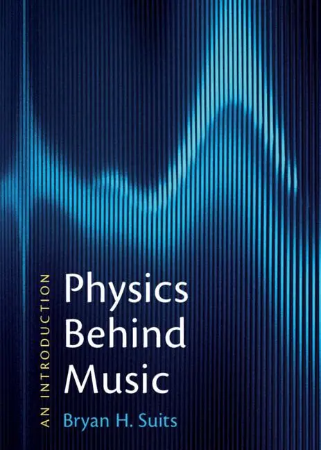 Cover: 9781108948708 | Physics Behind Music | An Introduction | Bryan H Suits | Taschenbuch