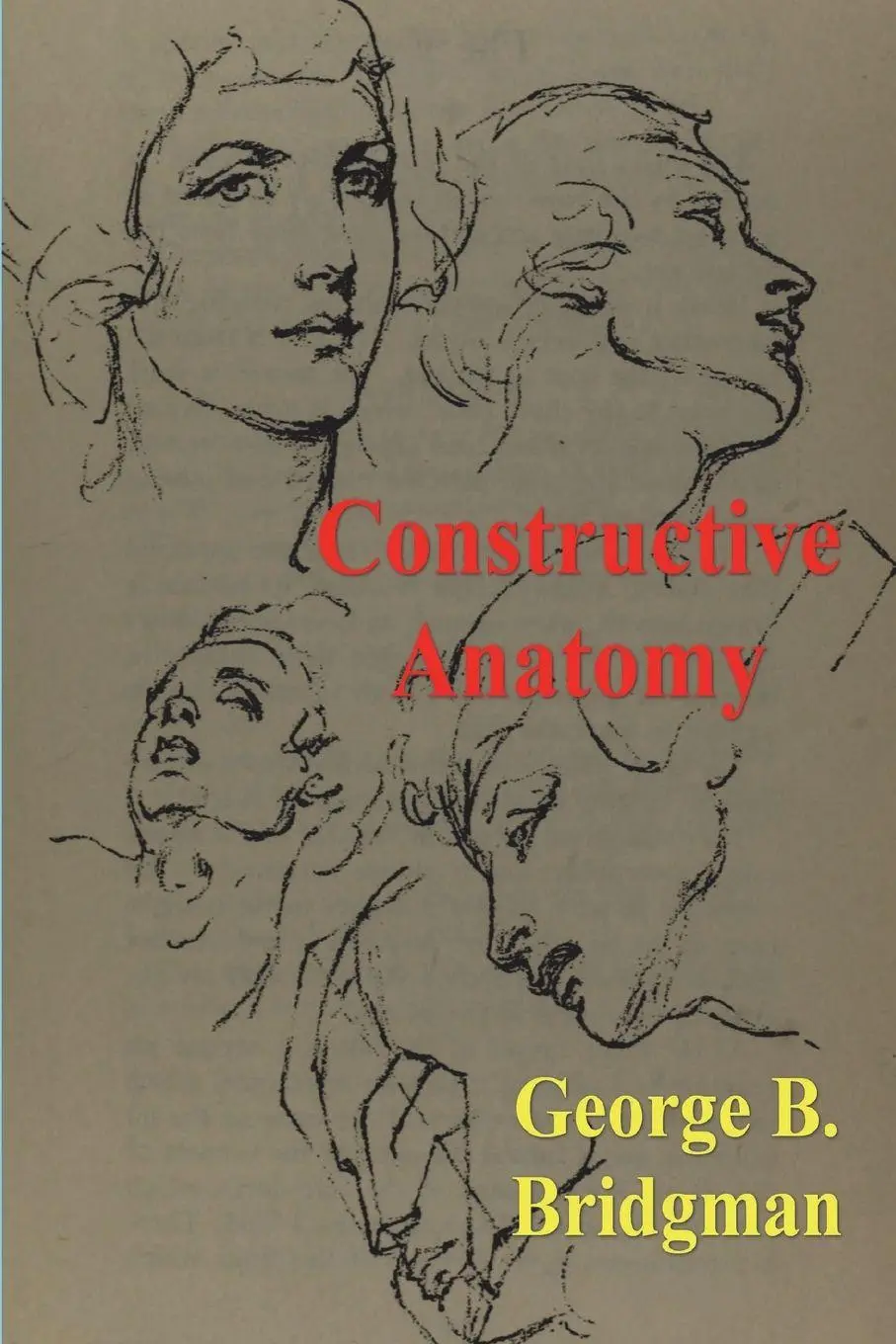 Cover: 9781773238708 | Constructive Anatomy | George B. Bridgman | Taschenbuch | Englisch