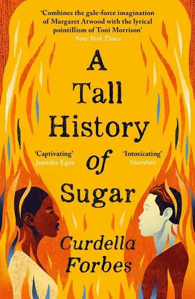 Cover: 9781786898708 | A Tall History of Sugar | Curdella Forbes | Taschenbuch | 368 S.