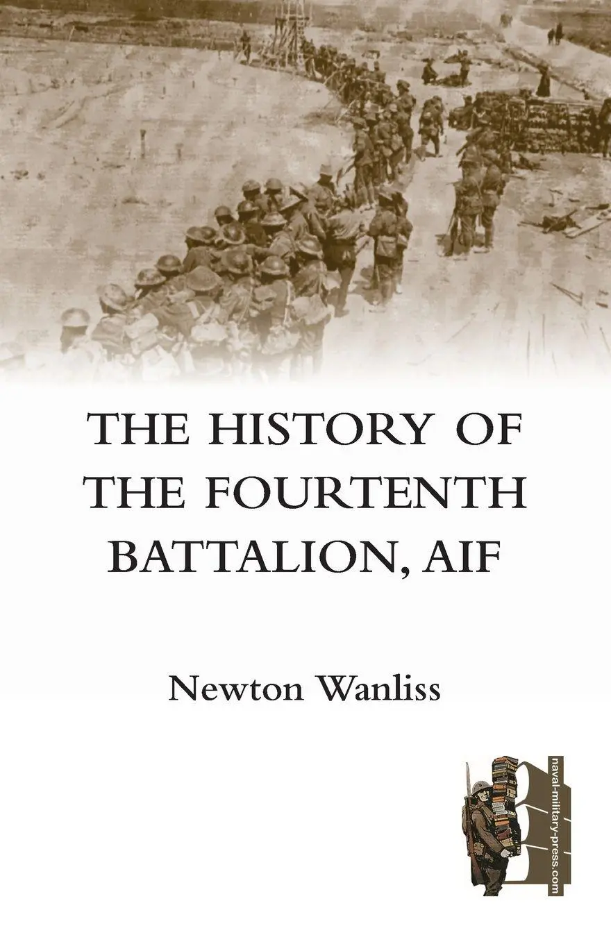 Cover: 9781845748708 | History of the Fourteenth Battalion, Aif | Newton Wanliss | Buch