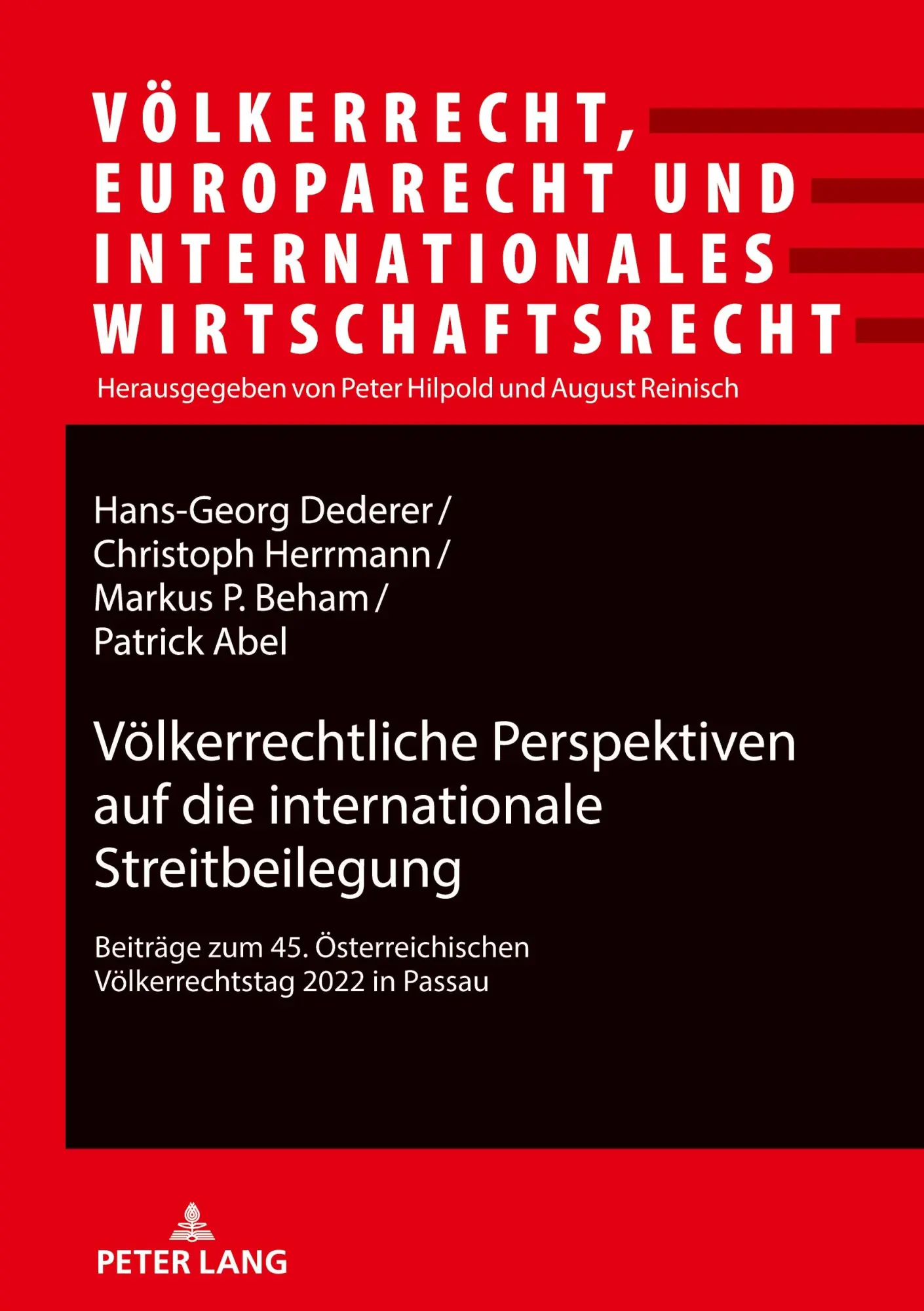 Cover: 9783631918708 | Völkerrechtliche Perspektiven auf die internationale Streitbeilegung