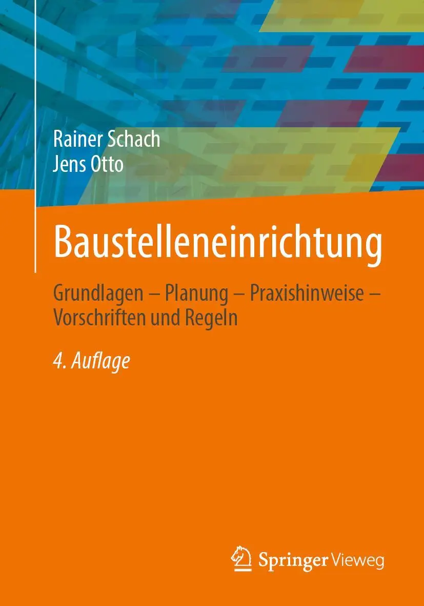 Cover: 9783658368708 | Baustelleneinrichtung | Jens Otto (u. a.) | Taschenbuch | XXXVIII