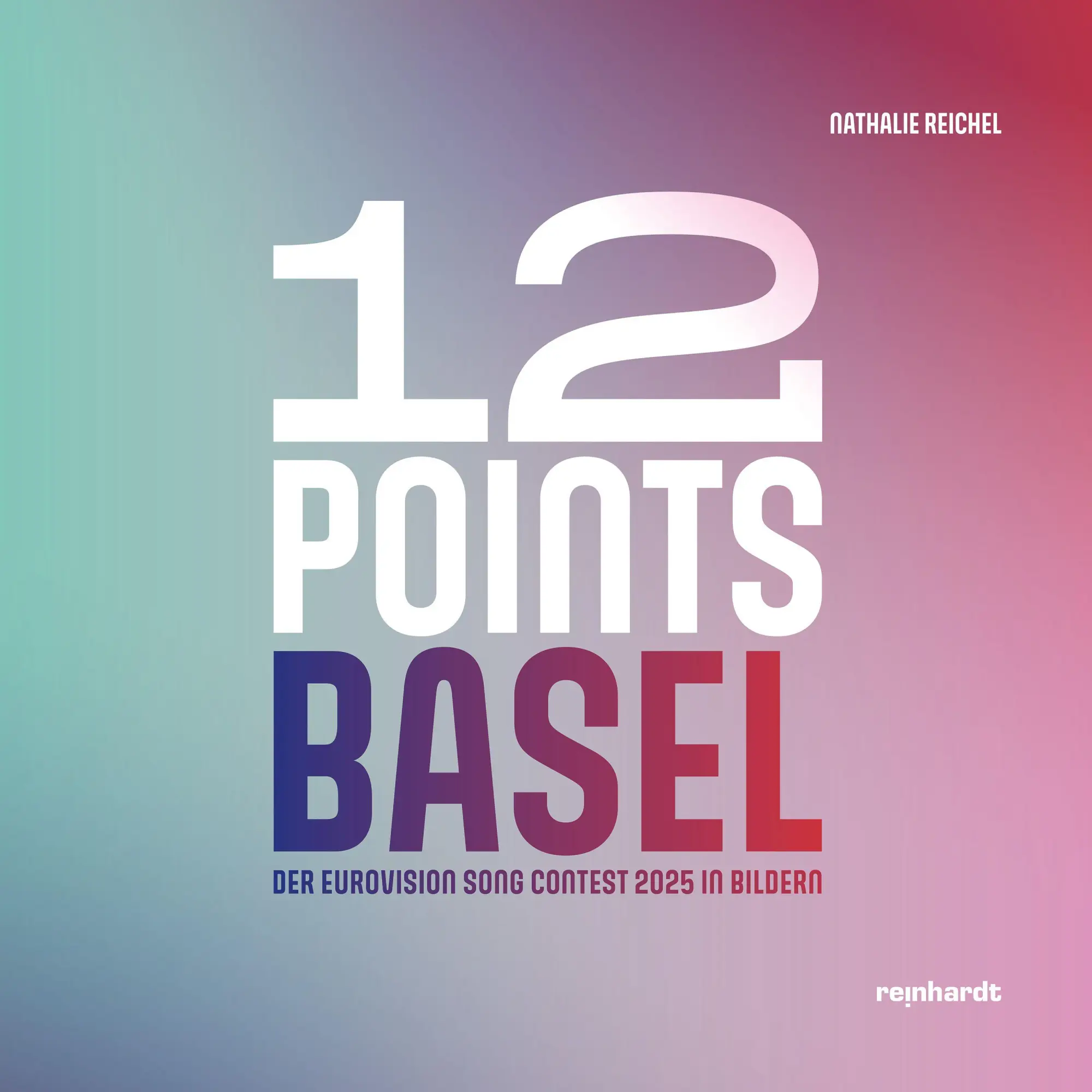 Cover: 9783724528708 | 12 Points - Basel | Der Eurovision Song Contest 2025 in Bildern | Buch