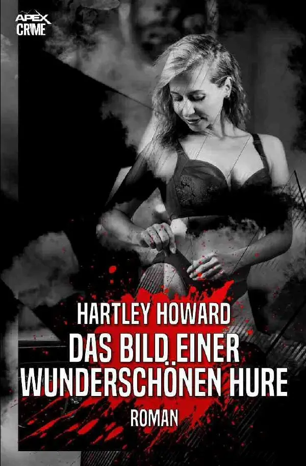 Cover: 9783756518708 | DAS BILD EINER WUNDERSCHÖNEN HURE | Der Krimi-Klassiker!. DE | Howard