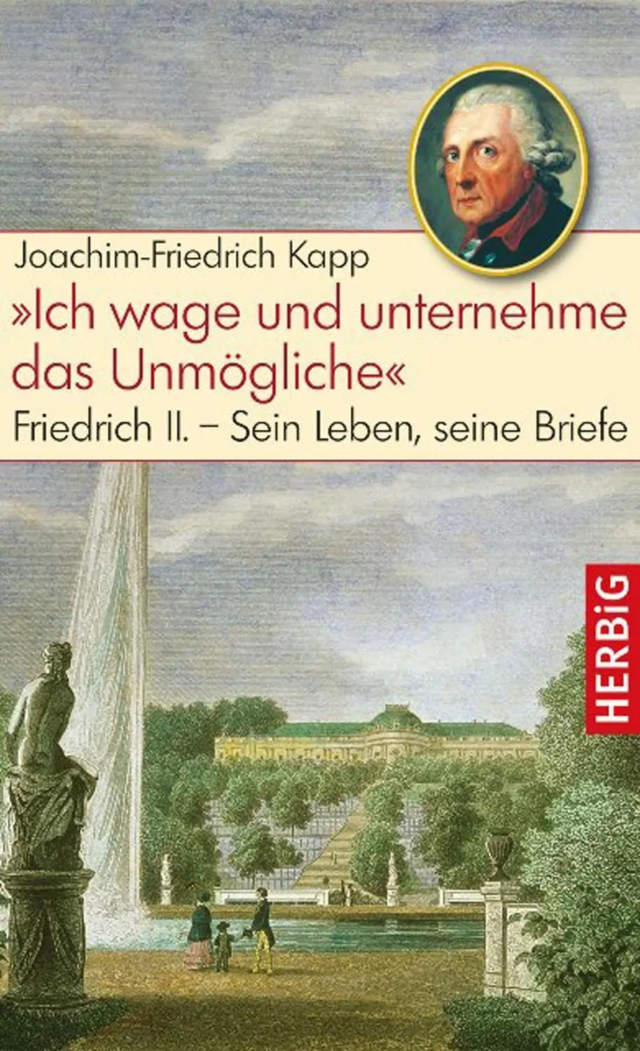Cover: 9783776628708 | 'Ich wage und unternehme das Unmögliche' | Joachim-Friedrich Kapp
