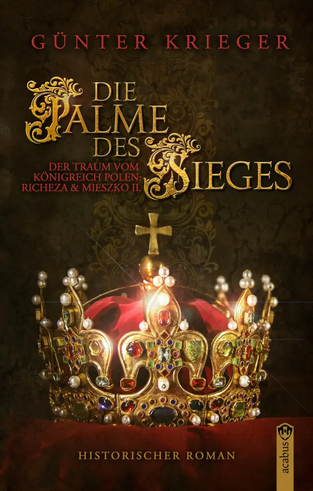 Cover: 9783862828708 | Die Palme des Sieges | Günter Krieger | Taschenbuch | 277 S. | Deutsch