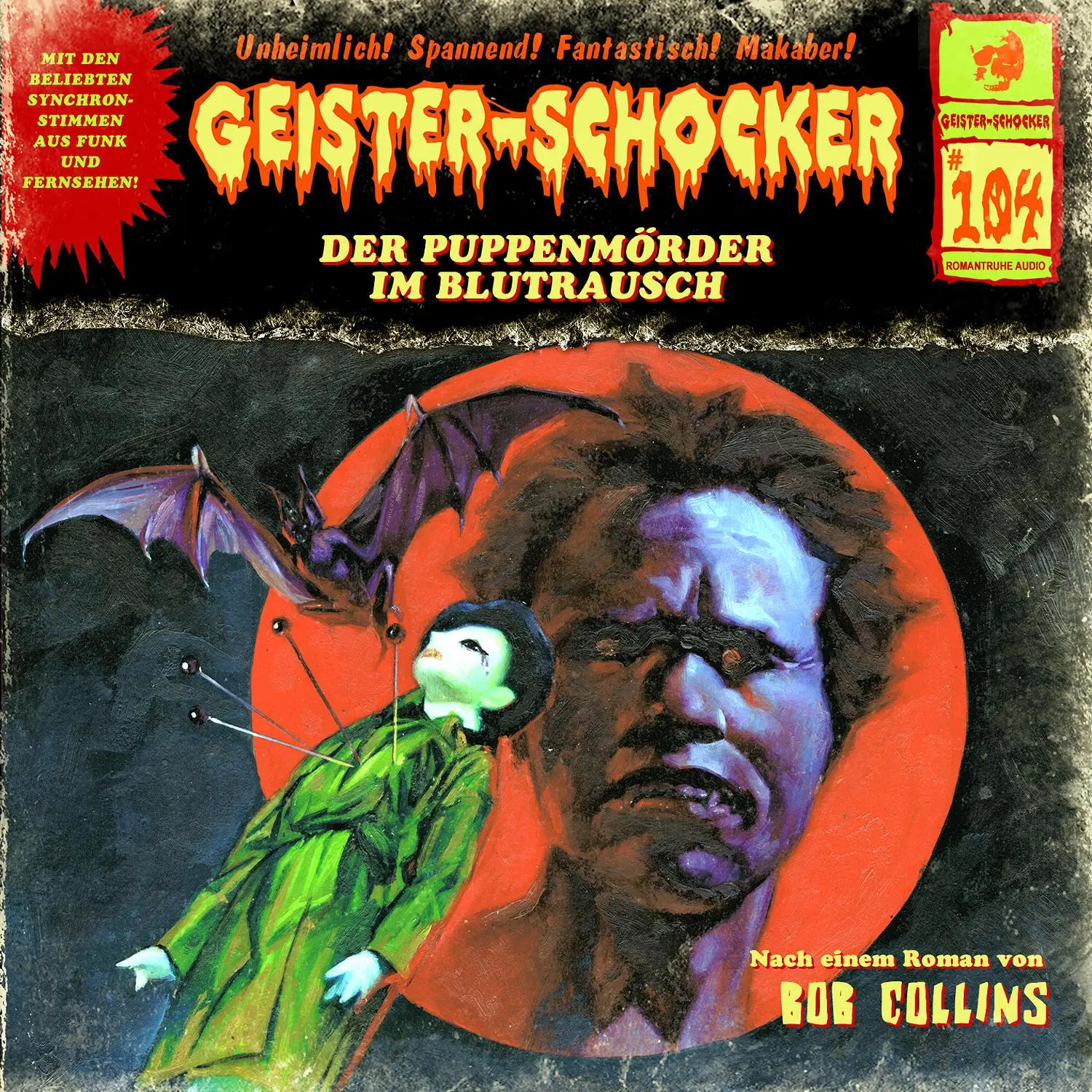 Cover: 9783864738708 | Geister Schocker CD 104: Der Puppenmörder im Blutrausch | Bob Collins