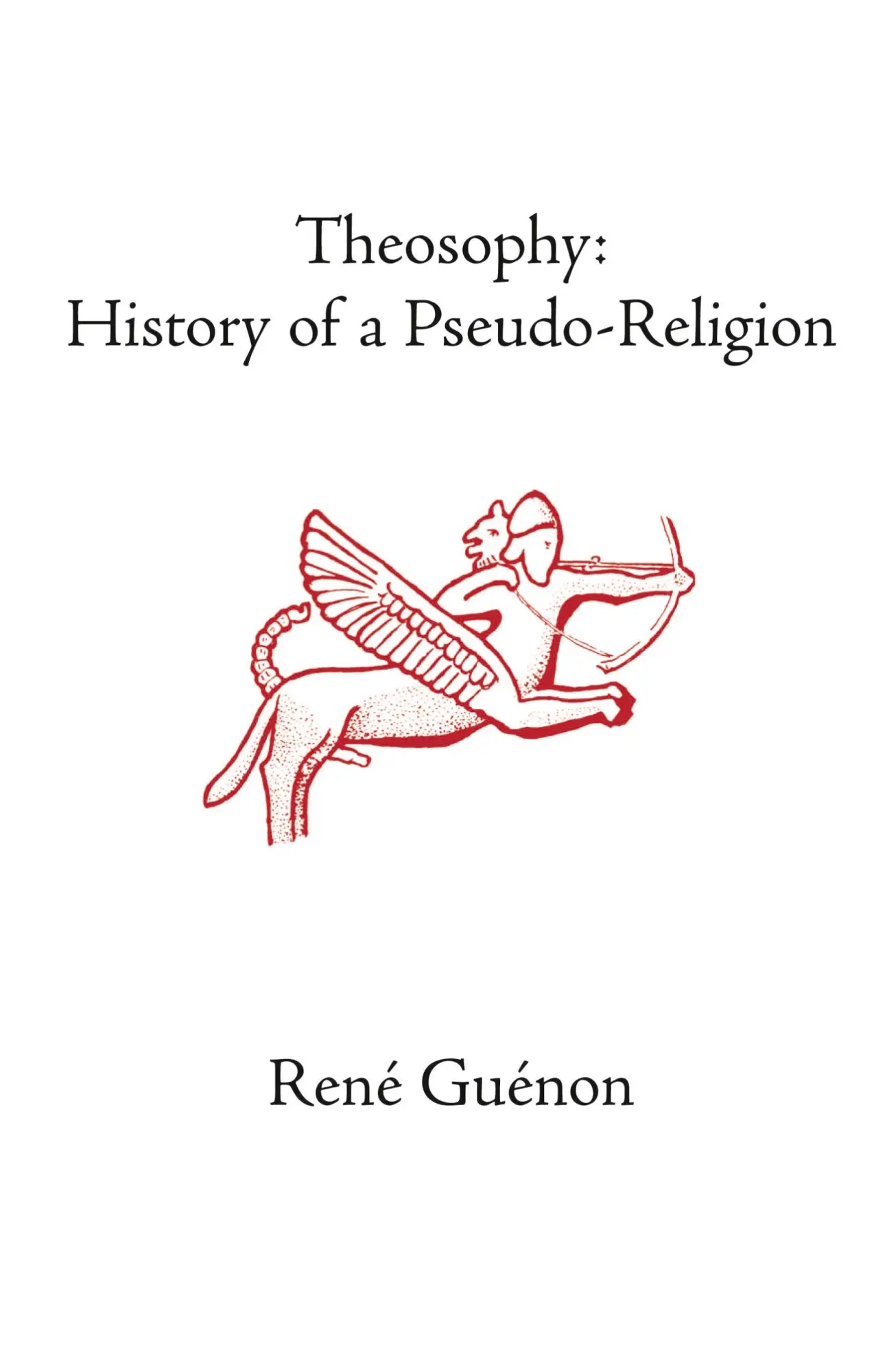 Cover: 9780900588808 | Theosophy | History of a Pseudo-Religion | Rene Guenon | Buch | 2004