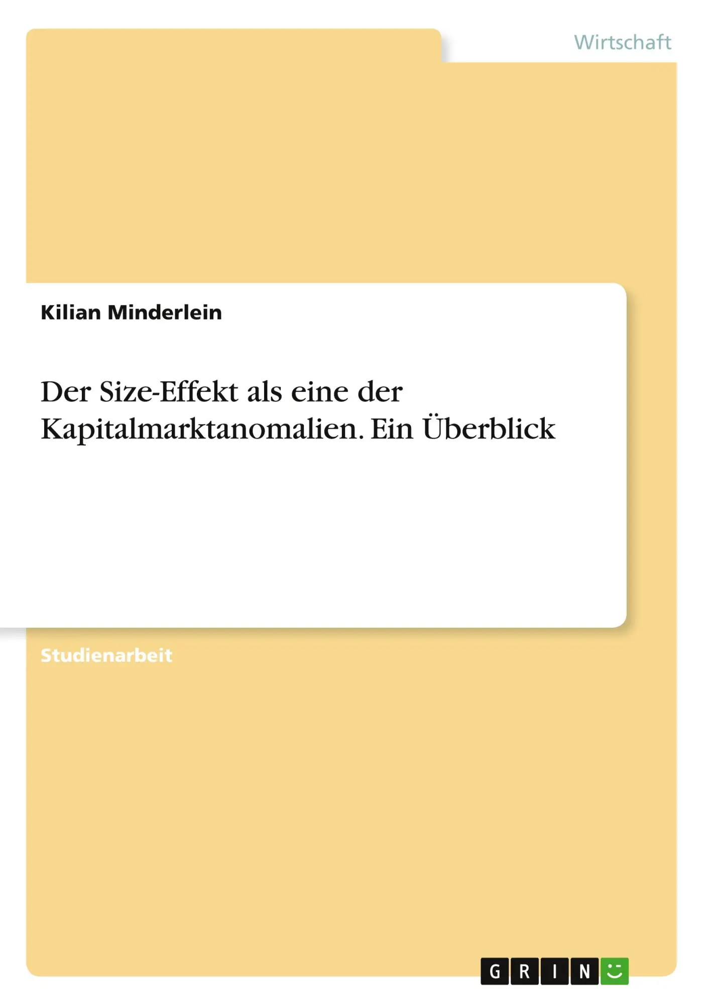 Cover: 9783346338808 | Der Size-Effekt als eine der Kapitalmarktanomalien. Ein Überblick