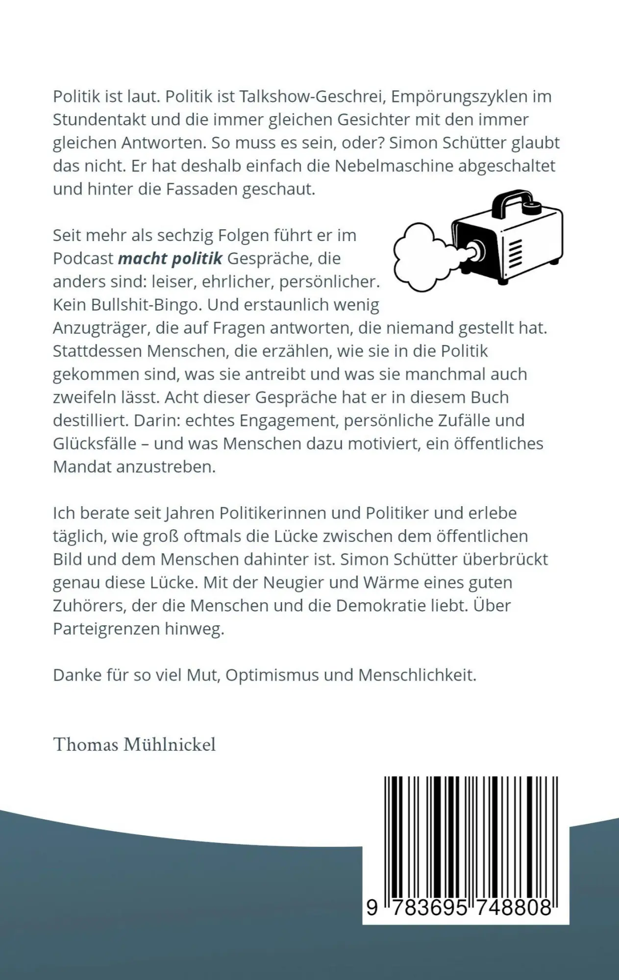 Rückseite: 9783695748808 | macht politik | Was bleibt, wenn wir die Nebelmaschine abschalten