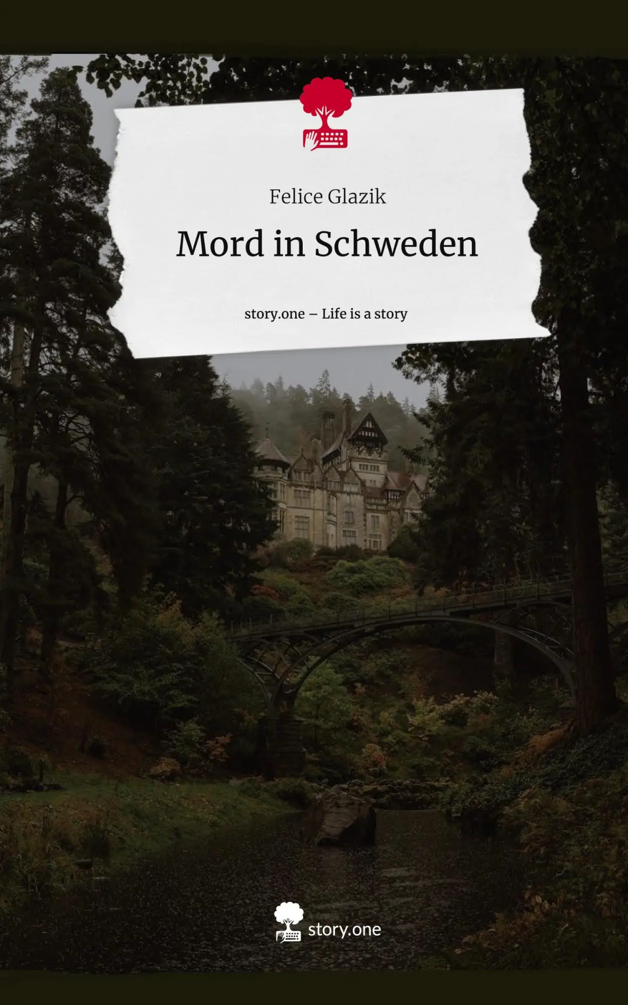Cover: 9783711578808 | Mord in Schweden. Life is a Story - story.one | Felice Glazik | Buch