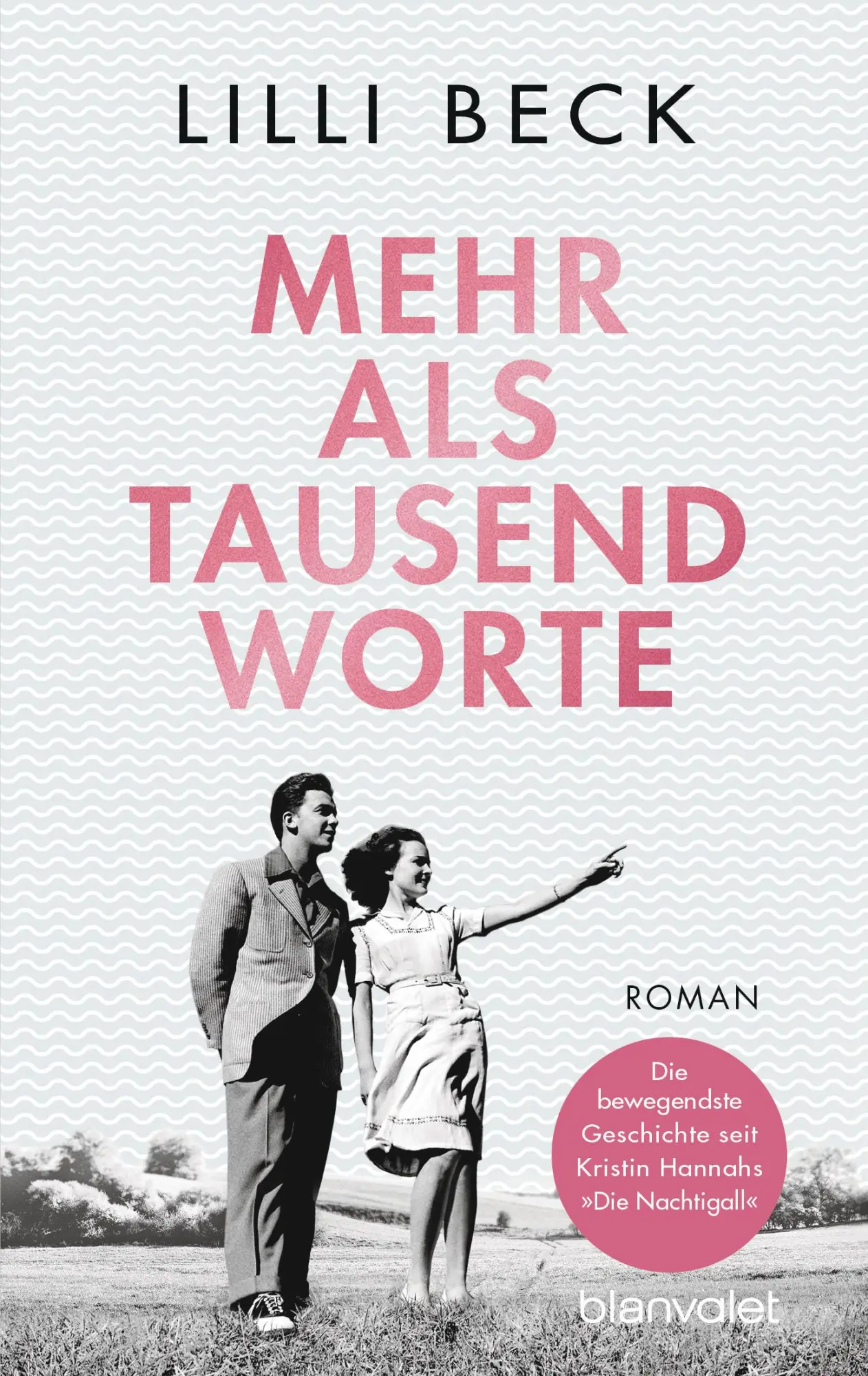Cover: 9783734108808 | Mehr als tausend Worte | Roman | Lilli Beck | Taschenbuch | 496 S.