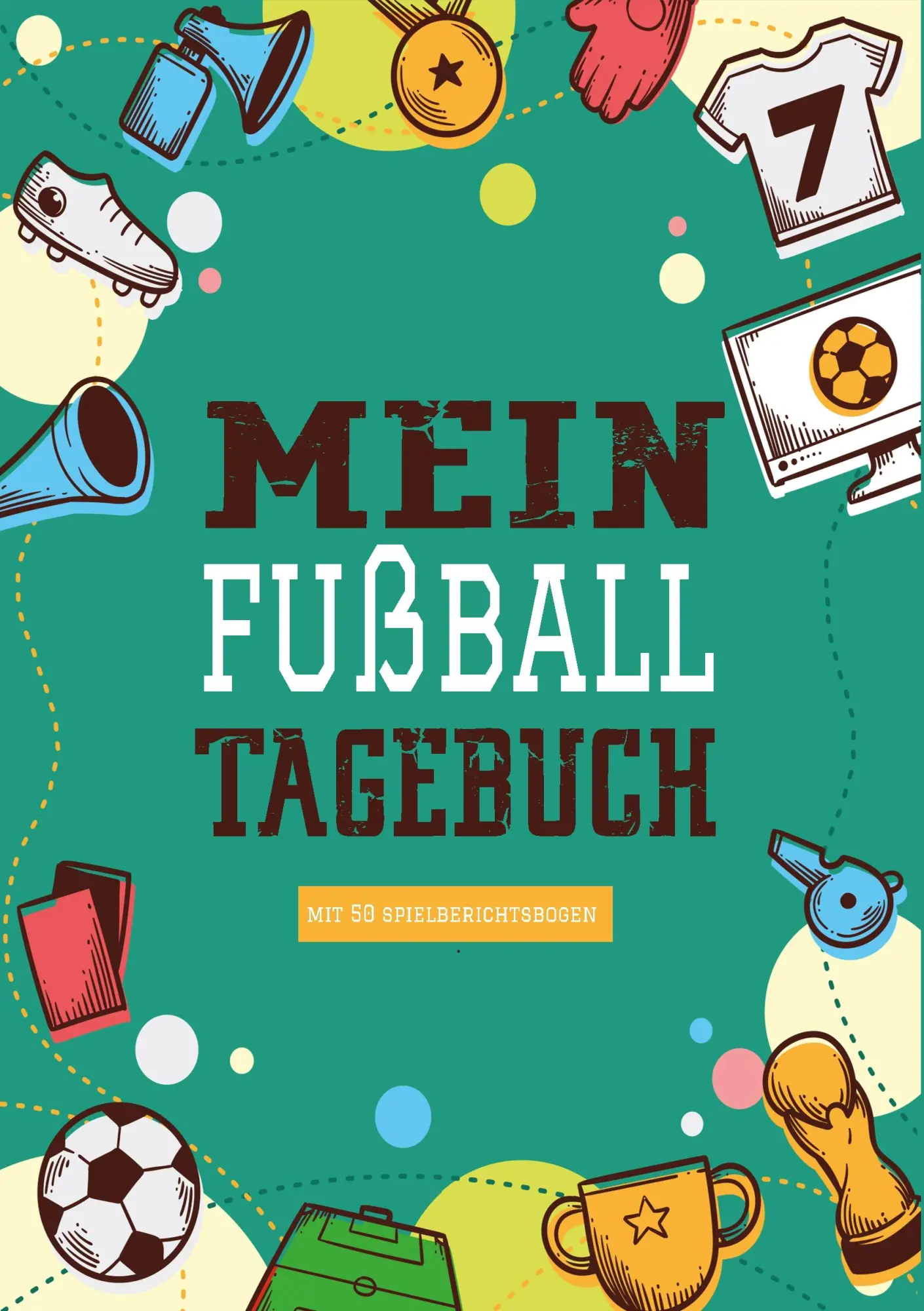 Cover: 9783748138808 | Das Fußballtagebuch zum Eintragen - Ein Tagebuch für echte Fußball...
